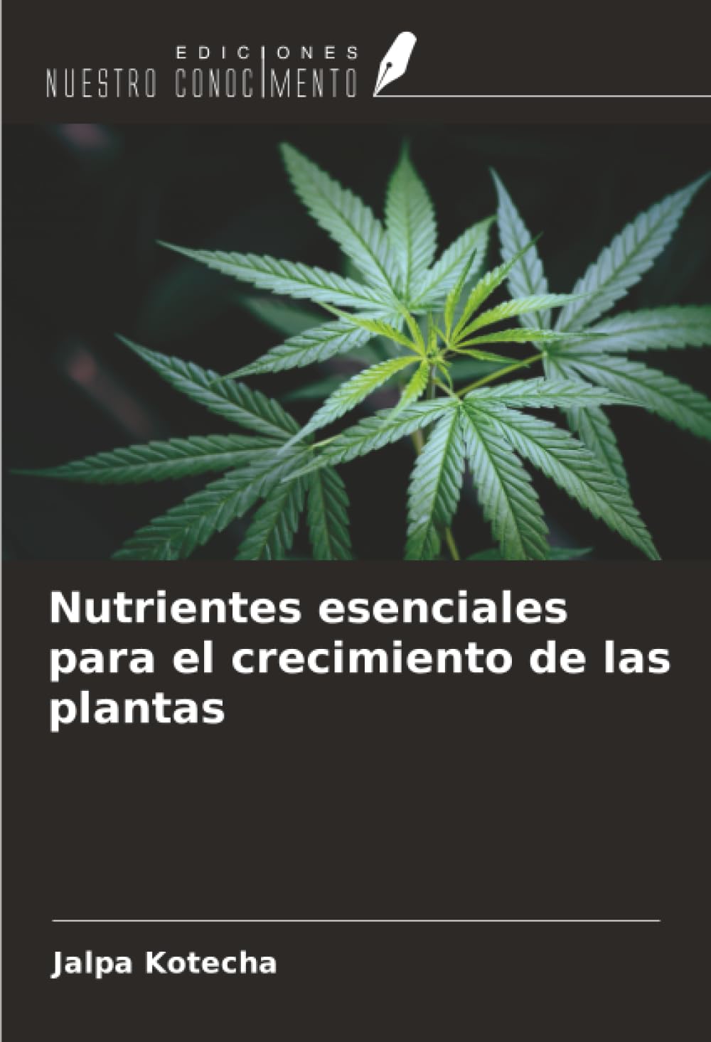 Nutrientes esenciales para el crecimiento de las plantas