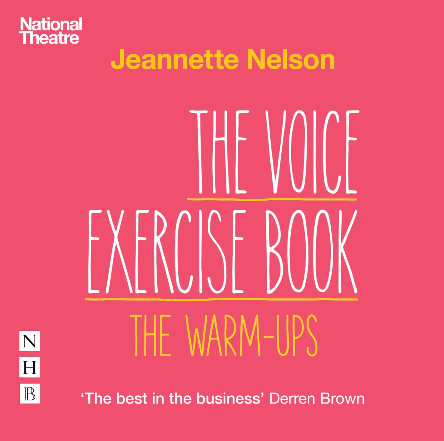 The Voice Exercise Book: The Warm-Ups