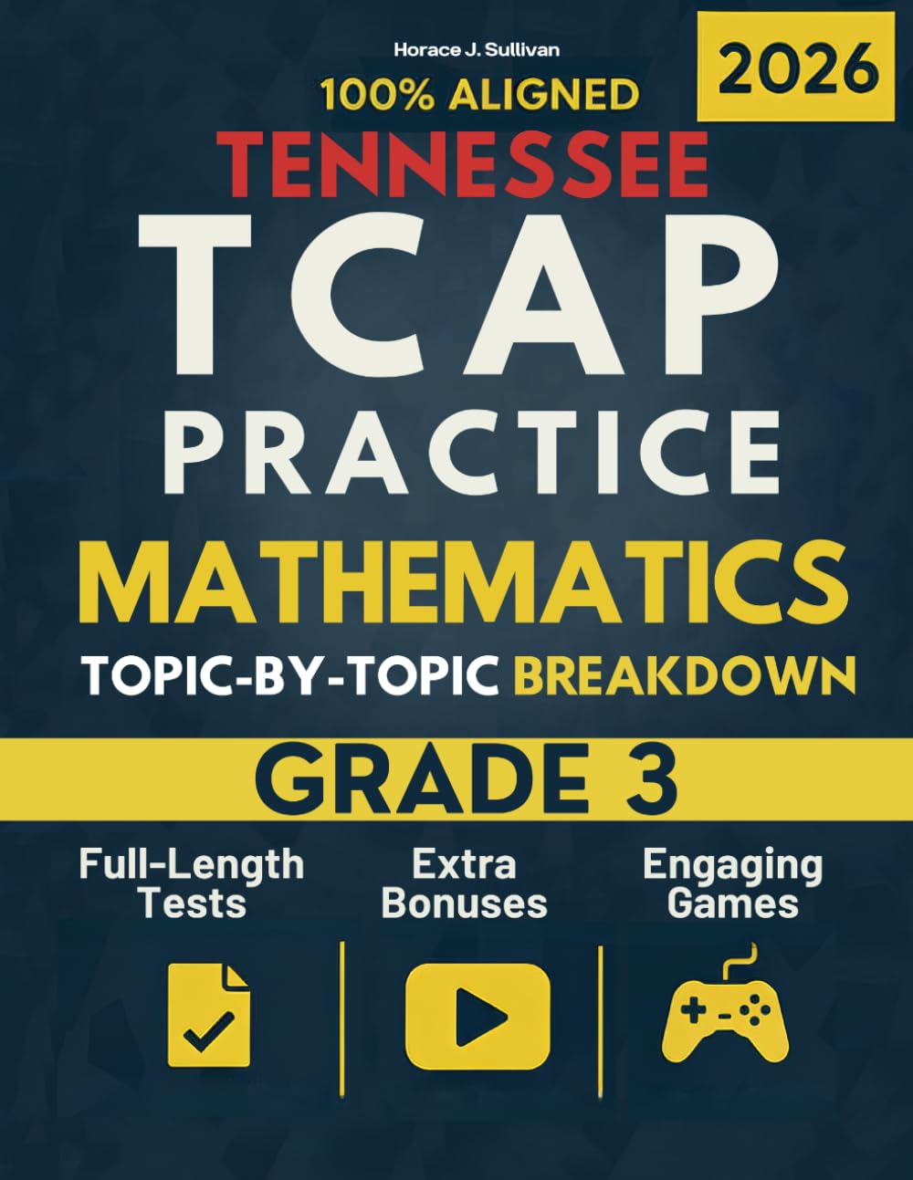 Tennessee TCAP Grade 3 Mathematics Mastery: A Topic-by-Topic Workbook to Help Your Child Ace the Exam: Comprehensive Practice of the Tennessee Math Standards + E-Learning Platform Access