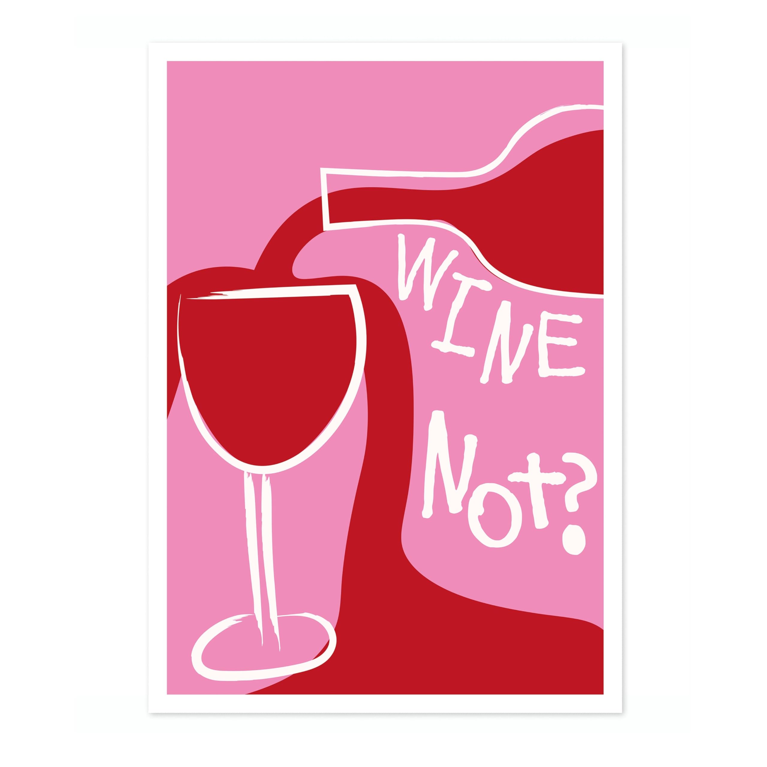 Animato Wine Not? Hot Pink Preppy Aesthetic Girls Bedroom Wall Art Decor, Archival Matte, A1 (Print Only) - 84.1x59.4cm — image 1