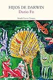 Hijos de Darwin (Nuevos Tiempos) (Spanish Edition)