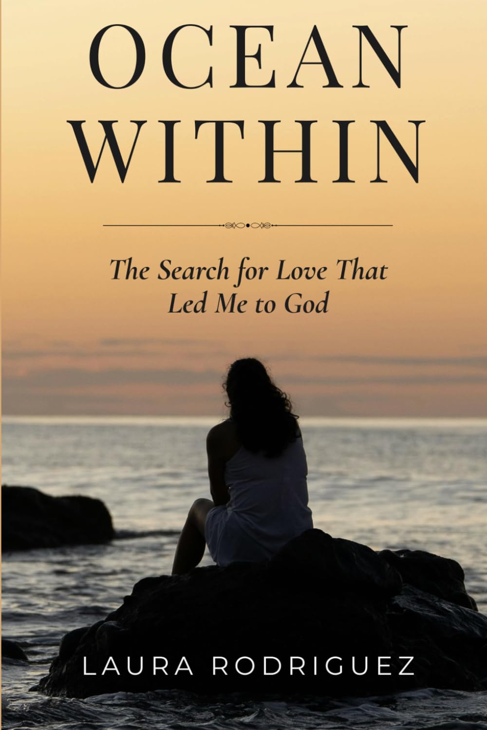 Ocean Within: The Search for Love That Led Me to God
