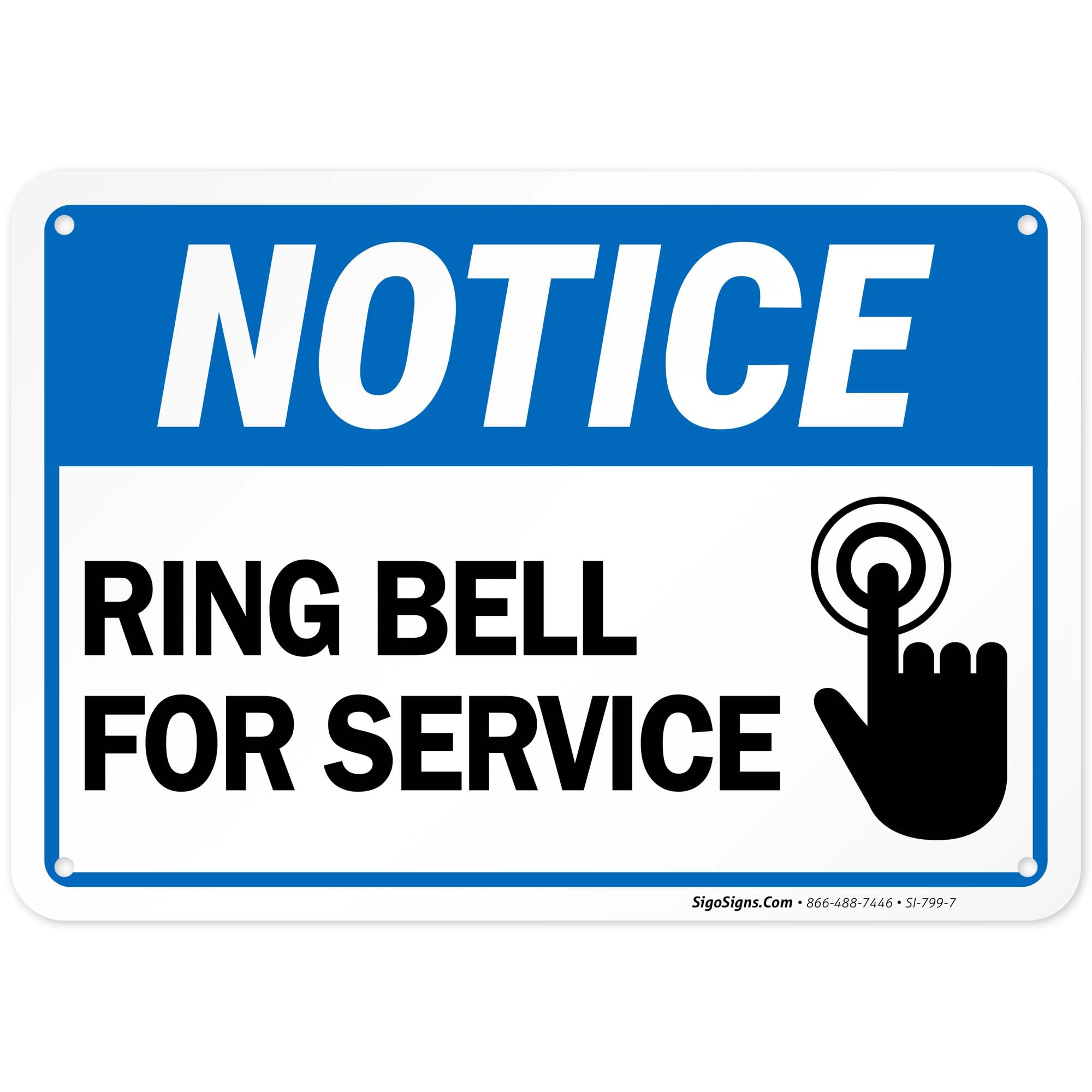 Ring Bell for Service Sign, 10x7 Inches, Rust Free .040 Aluminum, Fade Resistant, Made in USA