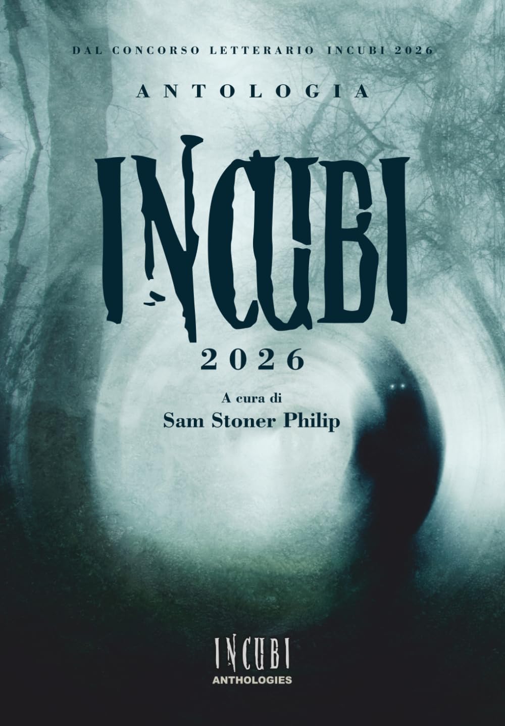 Antologia Incubi 2026