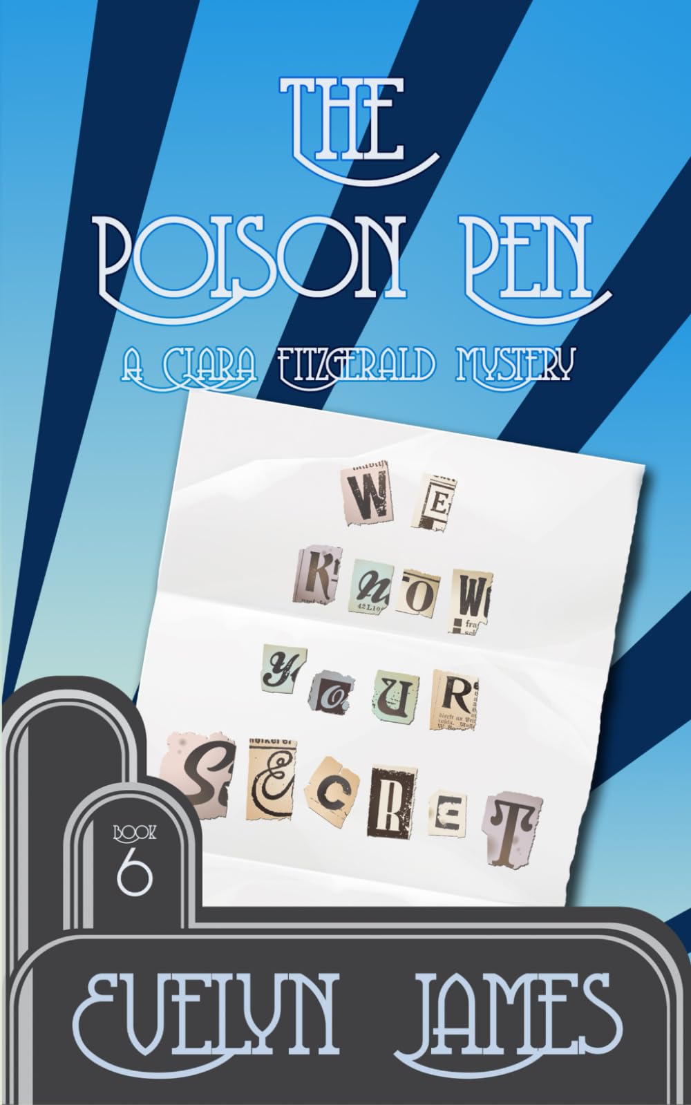 The Poison Pen: A Clara Fitzgerald Mystery: 6 (The Clara Fitzgerald Mysteries)