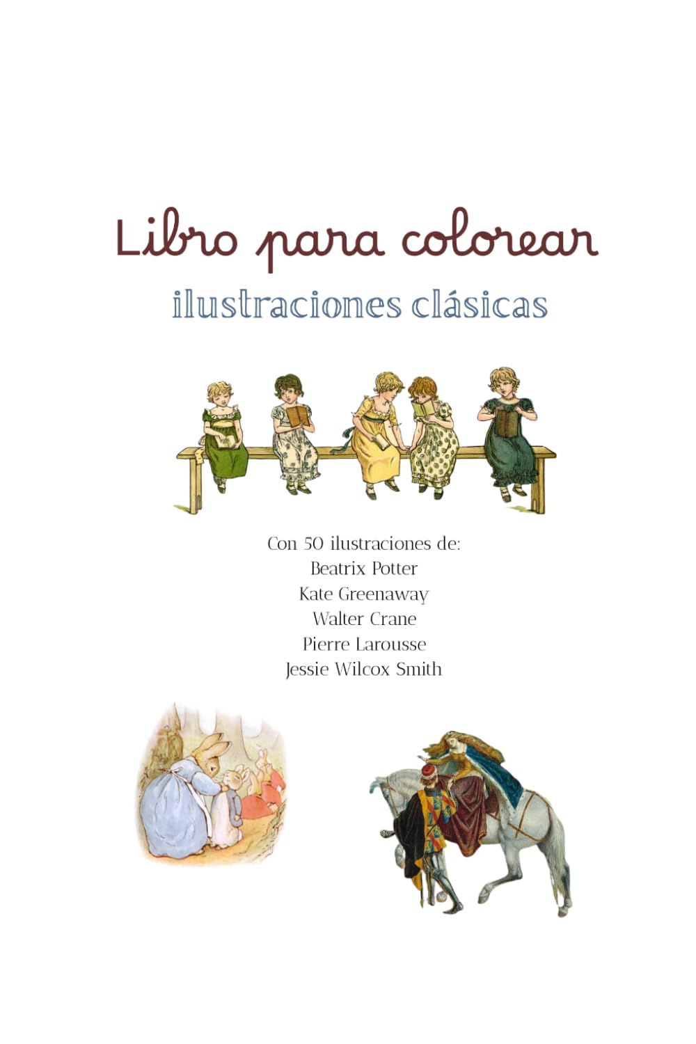 Libro para colorear: Ilustraciones clásicas