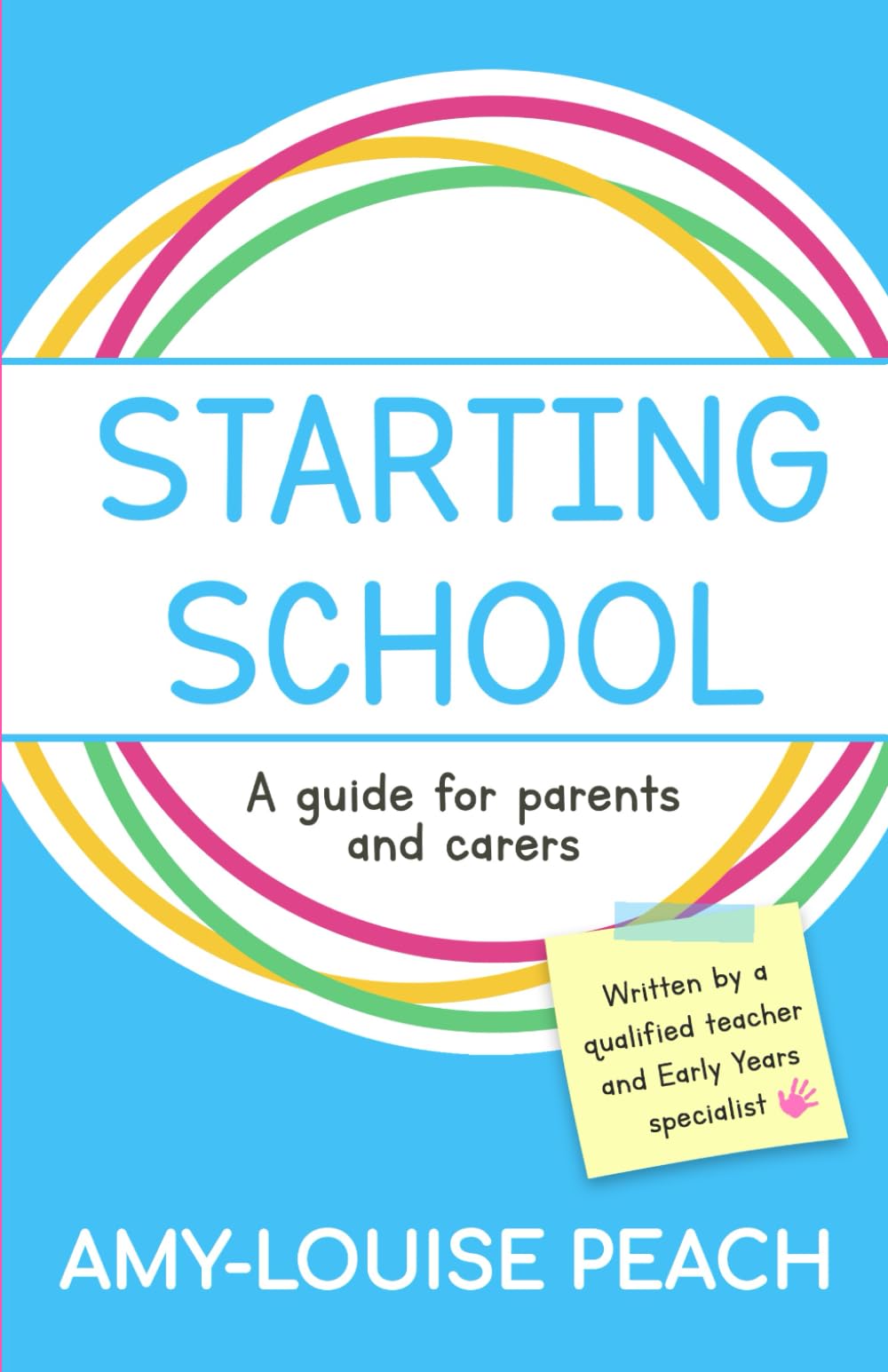 Starting School: A Guide for Parents and Carers