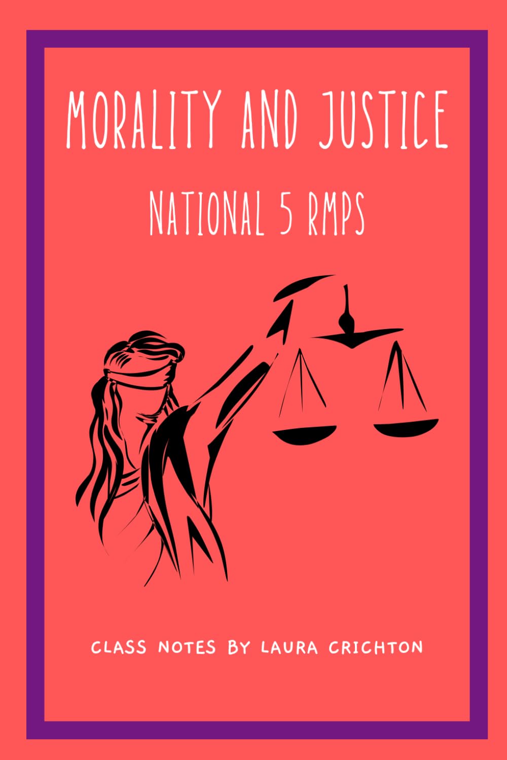 Morality and Justice: National 5 RMPS (Enlightened RMPS)