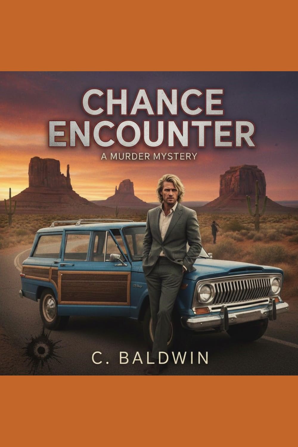 Chance Encounter: A Murder Mystery (The Chance Series)
