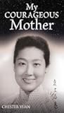 My Courageous Mother