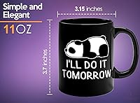 Vista 6 de Animal Lover Coffee Mug 11oz Black -I'll Do It Tomorrow - Funny Animal Panda Lover Zookeeper Eating Cute Panda