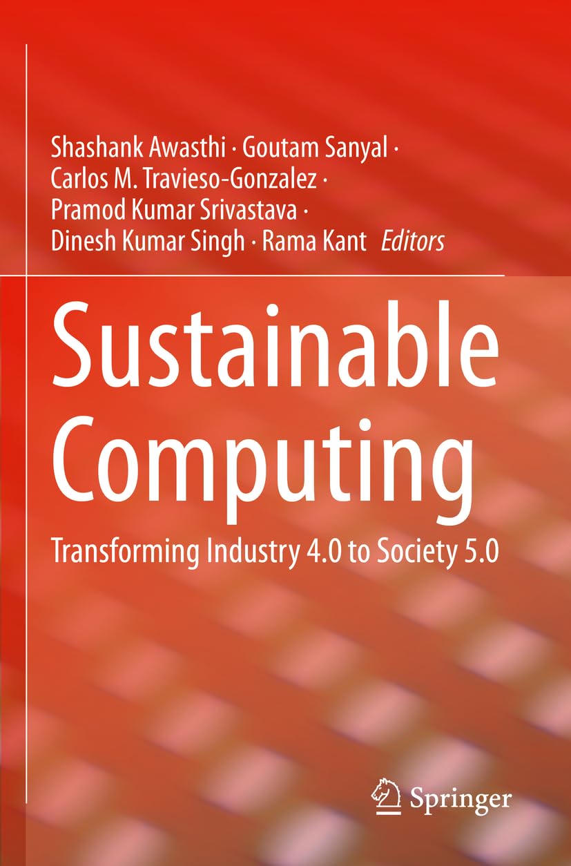 Sustainable Computing: Transforming Industry 4.0 to Society 5.0