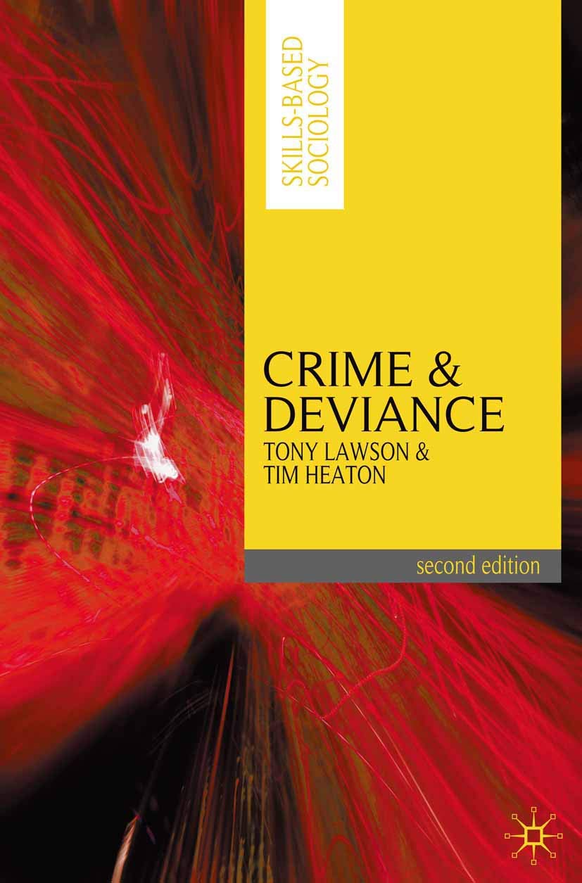 Crime and Deviance: 1 (Skills-based Sociology)