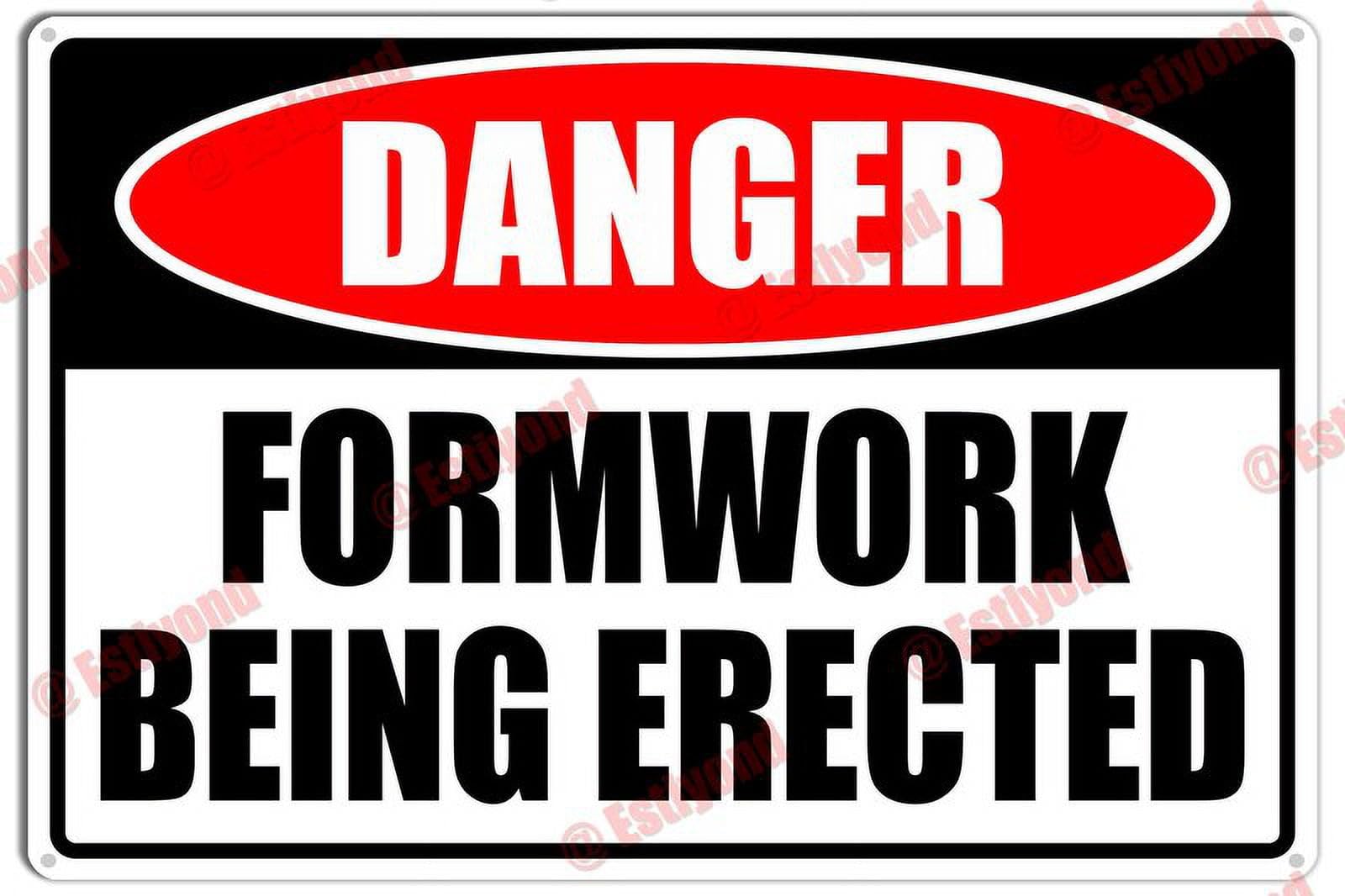 peiyeety Formwork Being Erected Caution Warning Notice Aluminum Metal Sign 12x16 Inches