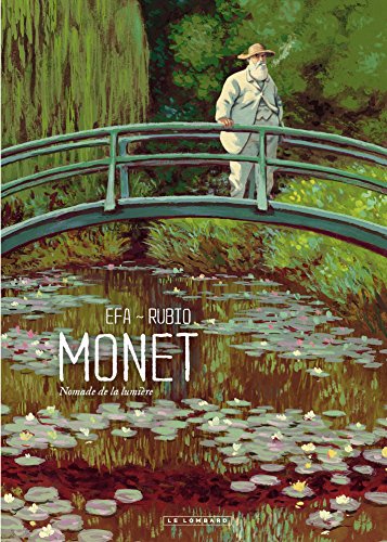 Télécharger Monet: Nomade de la lumière (Contre/Champ) Gratuit