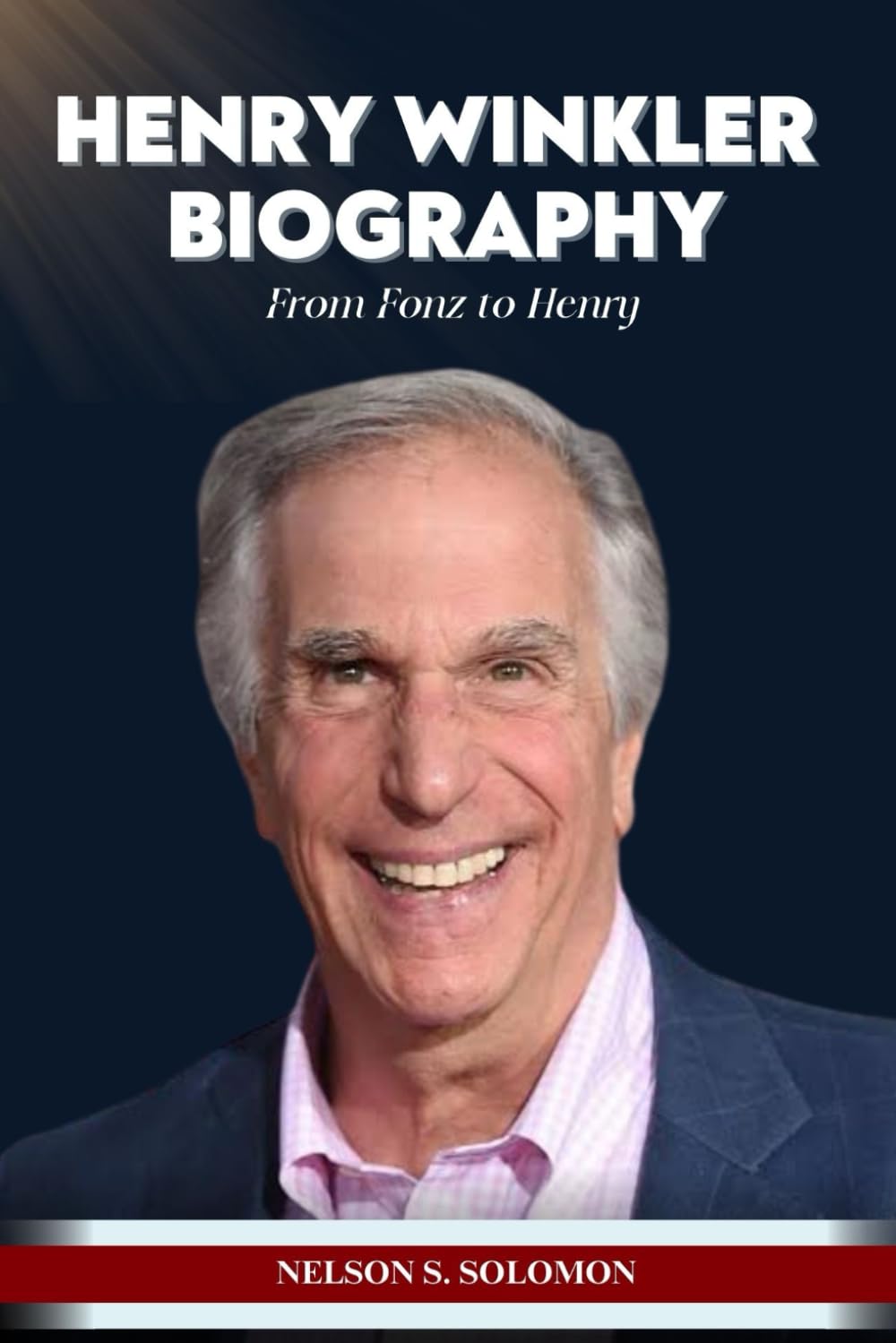 Henry Winkler From Fonz to Henry