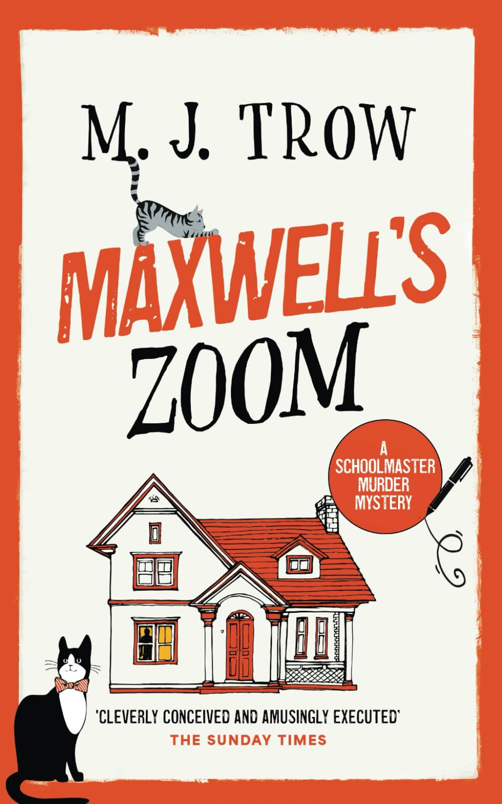 MAXWELL’S ZOOM a thrilling murder mystery with plenty of twists (Schoolmaster Murder Mysteries)