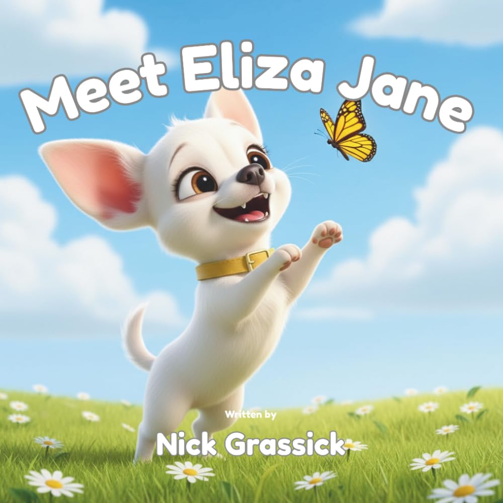 Meet Eliza Jane (EJ): A Children's Picture Book (Wilson & Friends)