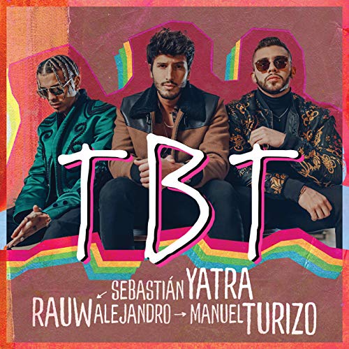 Sebastián Yatra, Rauw Alejandro & Manuel Turizo