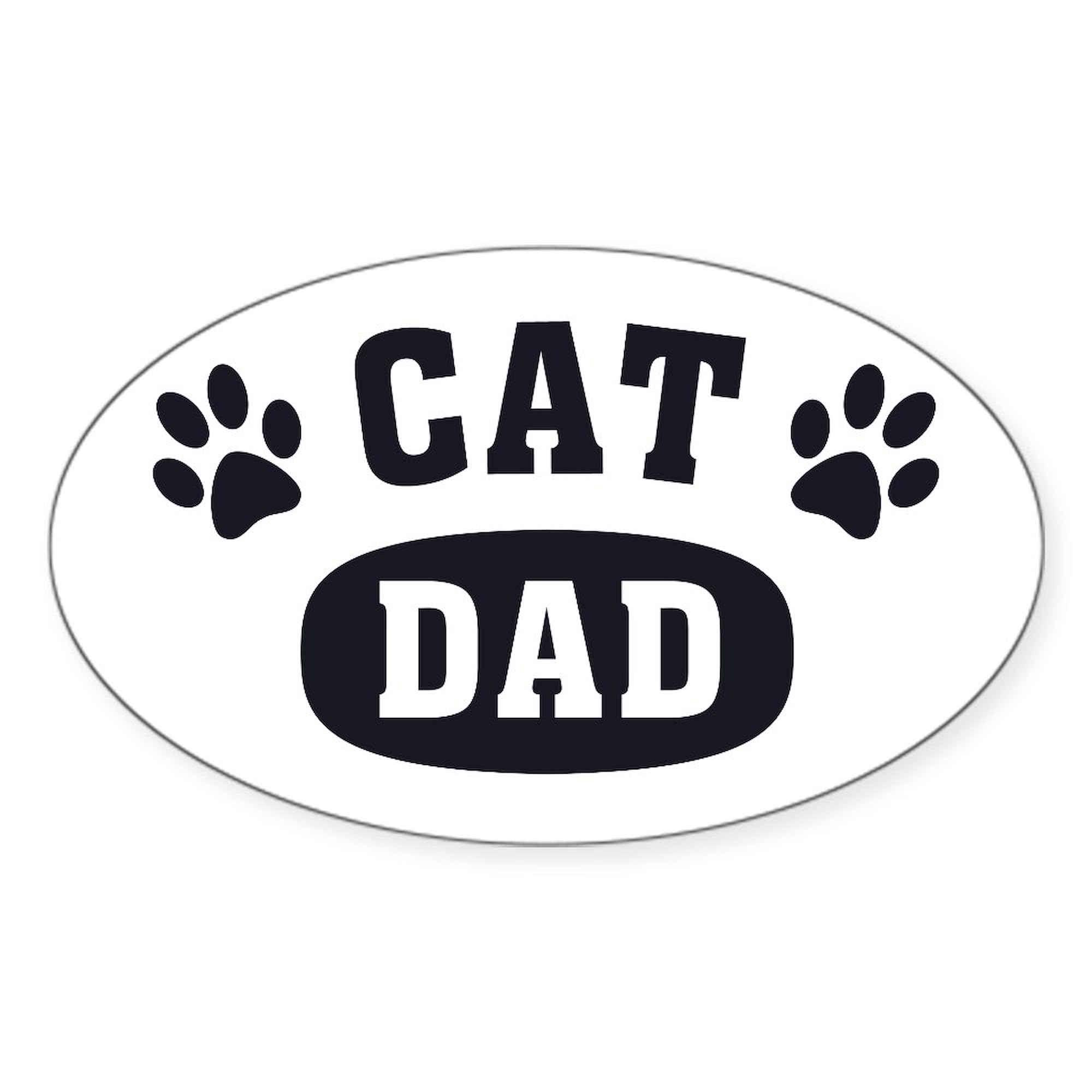 CafePress Cat Dad [B/W] Oval Car Bumper Sticker