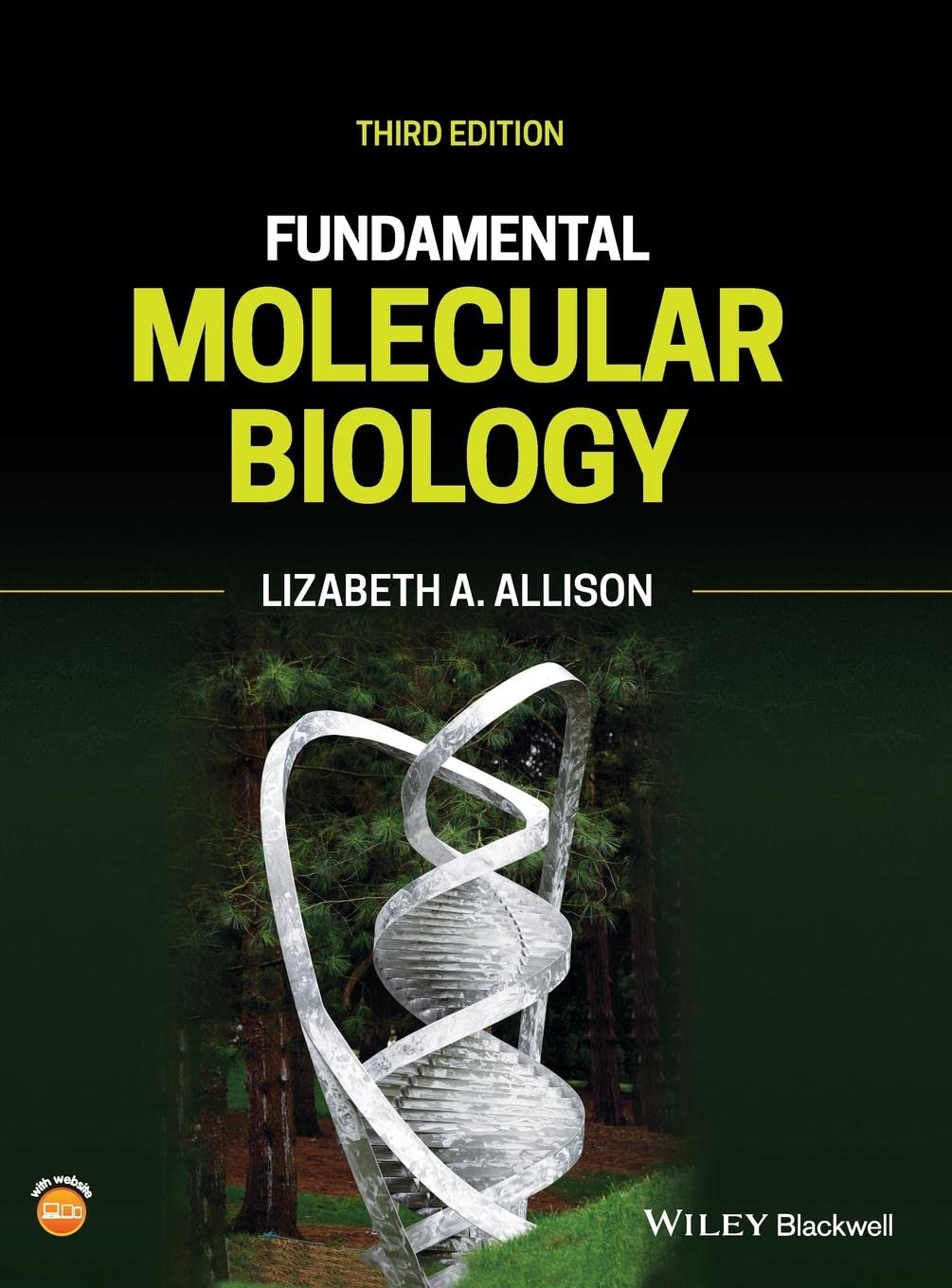 Fundamental Molecular Biology      3rd Edition