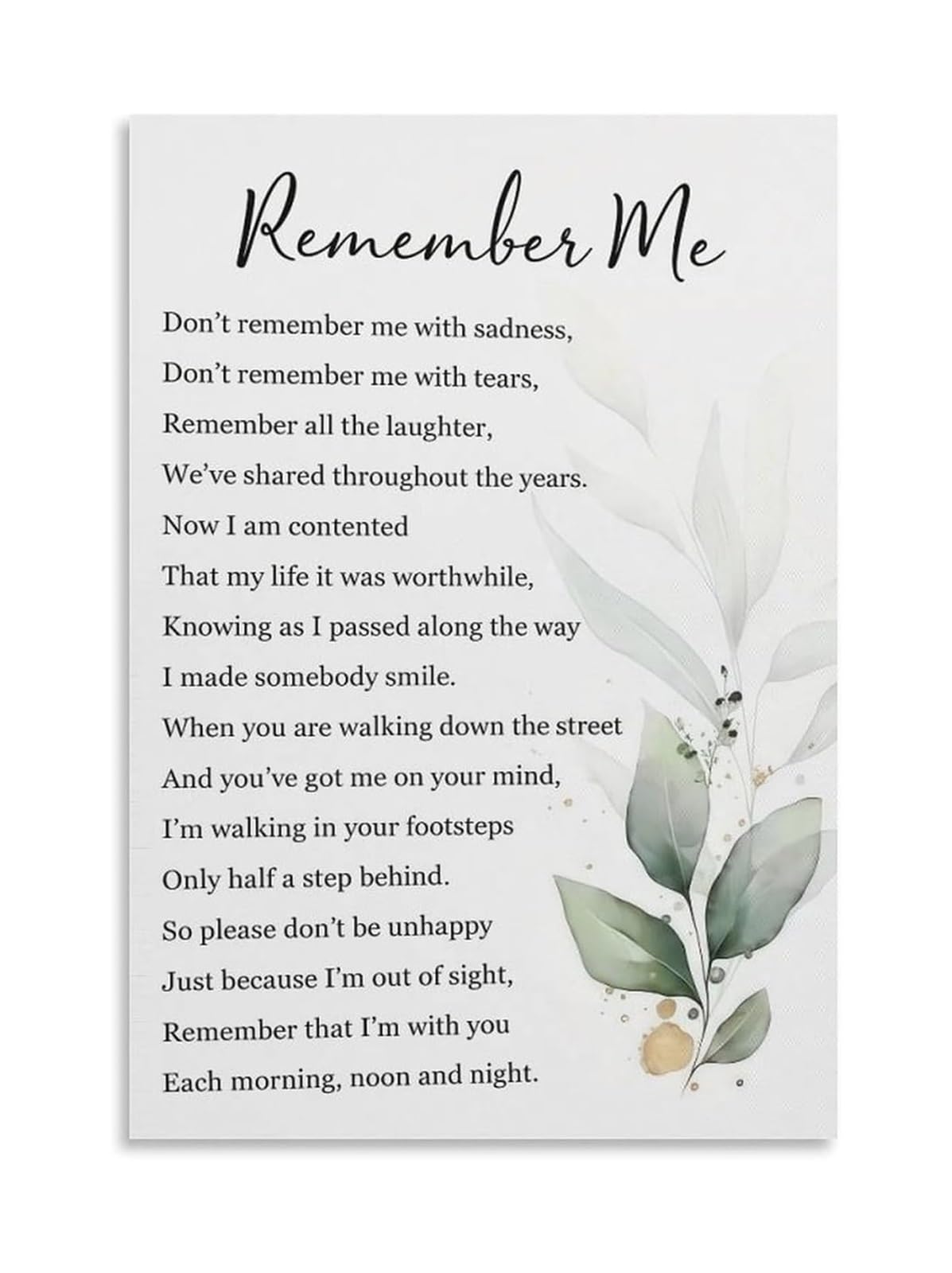 OLQEAAUF Remember Me Poster Literary Art Print Thoughtful Word Art Wall Decor for Home Bedroom Office Cafe Hotel Lobby(Unframed,16X24inch(40X60cm))