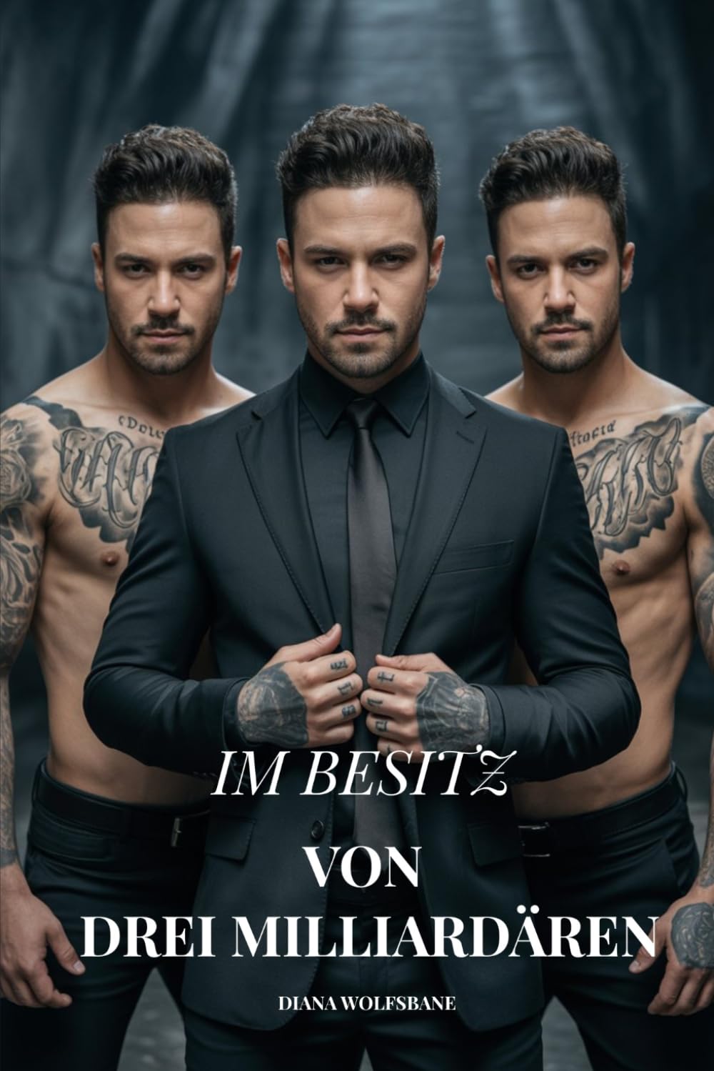 IM BESITZ VON DREI MILLIARDÄREN: Ein Reverse-Harem-Liebesroman mit Milliardären (Wolfsmates und Alpha-Herzen– Eine Werwolf-Romance-Serie)