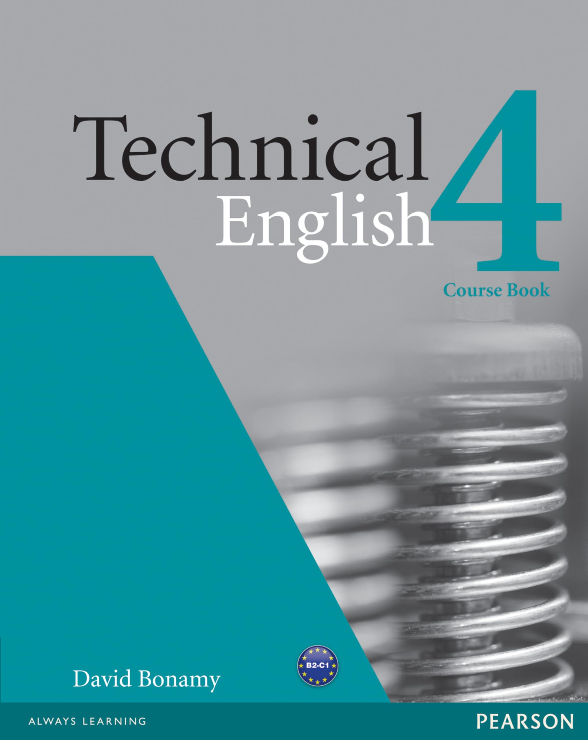 Technical English Course Book 4: Industrial Ecology