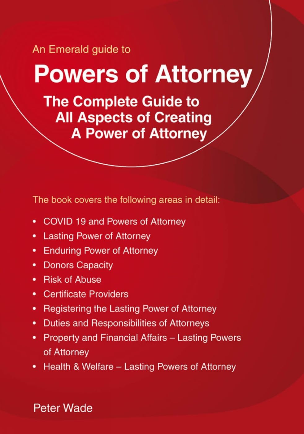 Emerald Guide To Powers Of Attorney