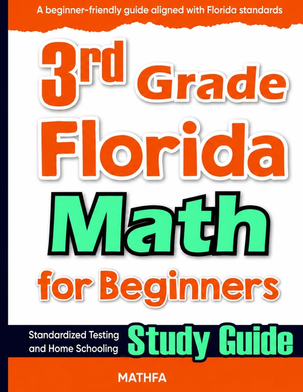 3rd Grade Texas Math for Beginners: Standardized Testing and Home Schooling Study Guide