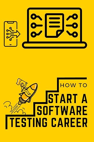 Step-by-step Guide: How to start your software testing career: Master the Fundamentals: Essential Skills for Aspiring Testers