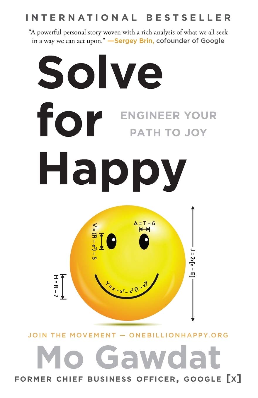 Gallery Books Solve for Happy: Engineer Your Path to Joy