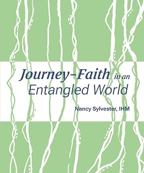 Journey-Faith in an Entangled World