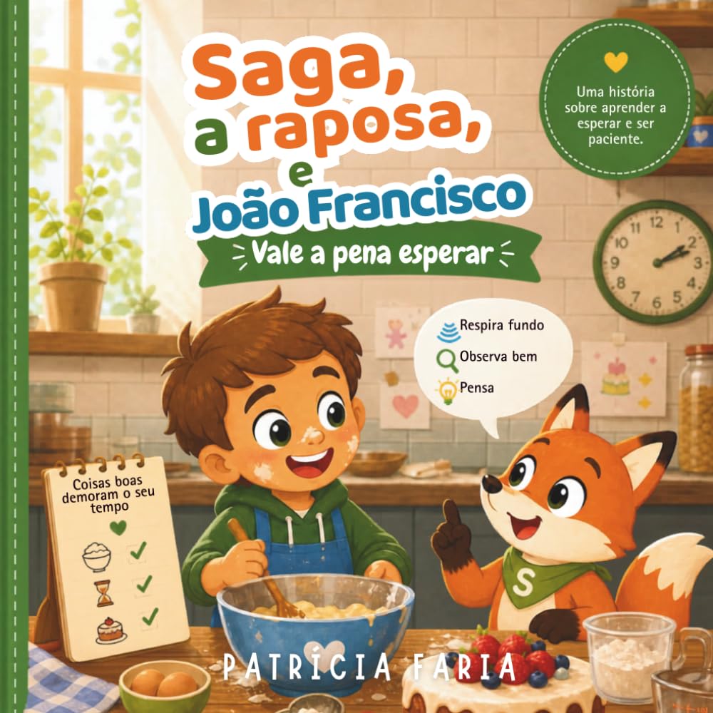 Saga, a raposa e Joao Francisco: Vale a pena esperar