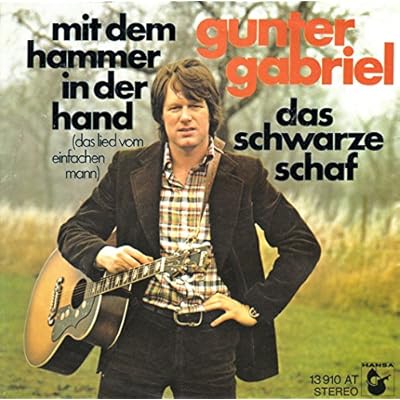 Mit dem Hammer in der Hand (Das Lied vom einfachen Mann) / Das schwarze Schaf / 13 910 AT