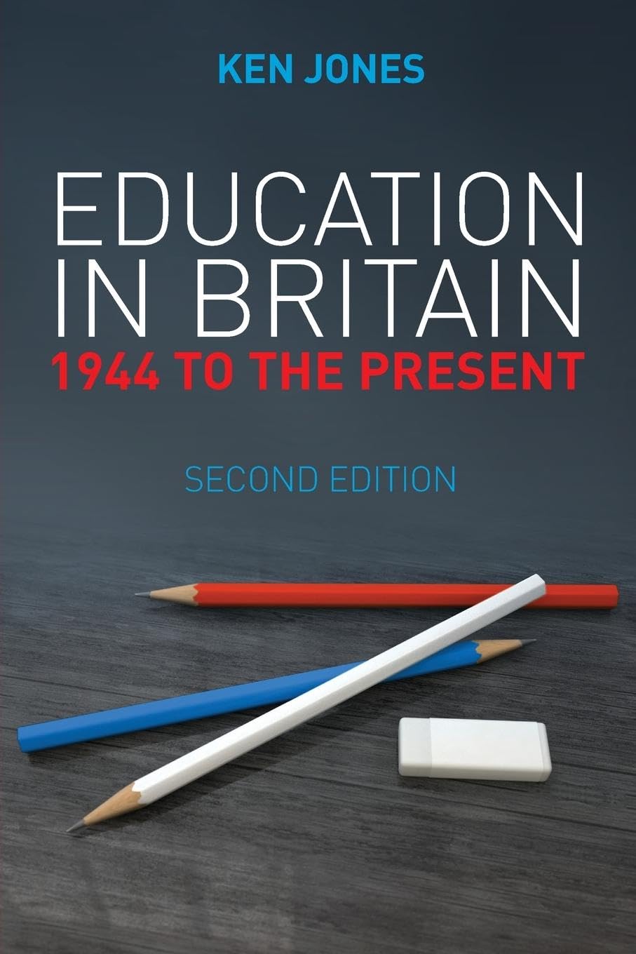 Education in Britain by Ken Jones - 9780745663227