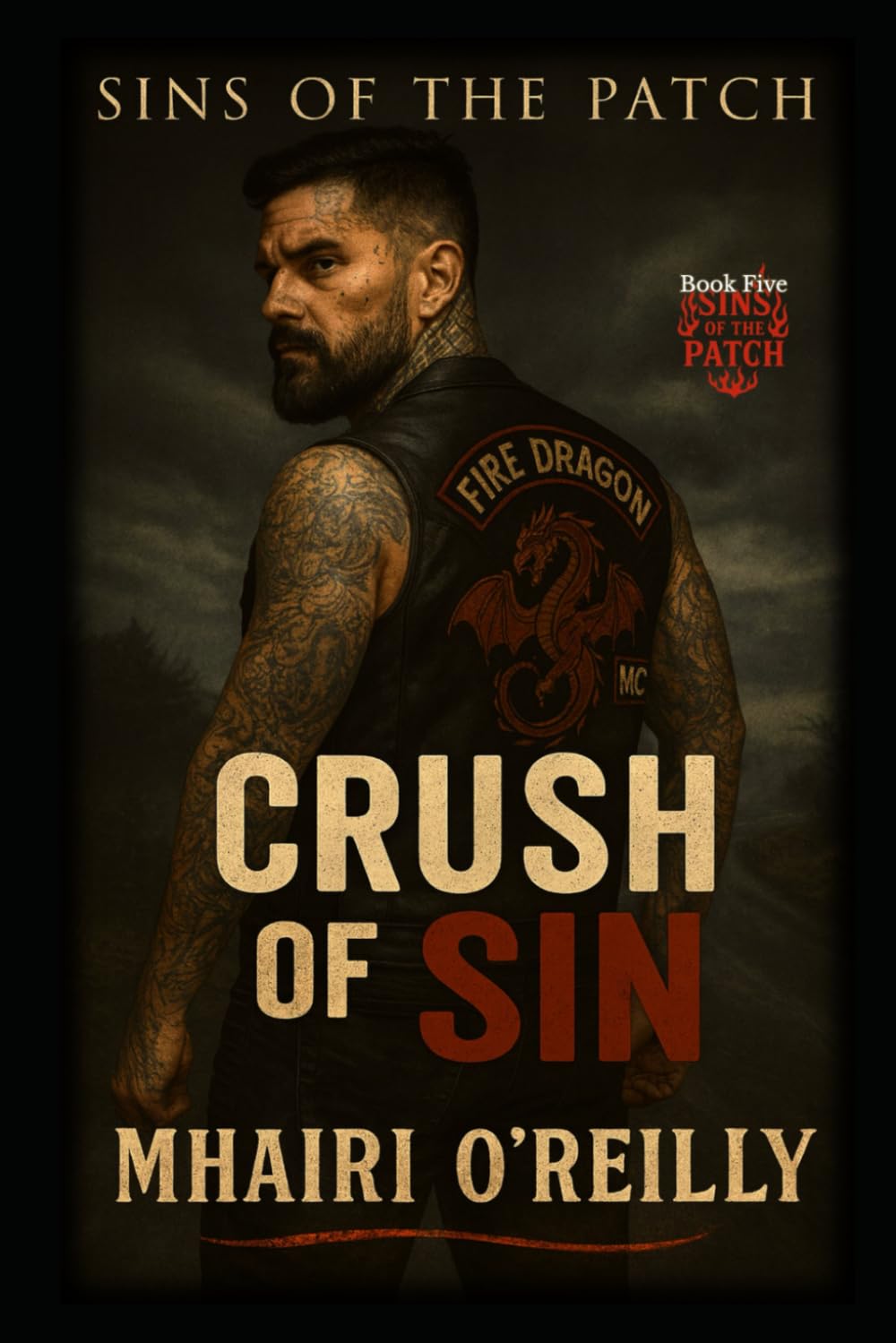 Crush of Sin: A Motorcycle Club Romance (Sins of the Patch)