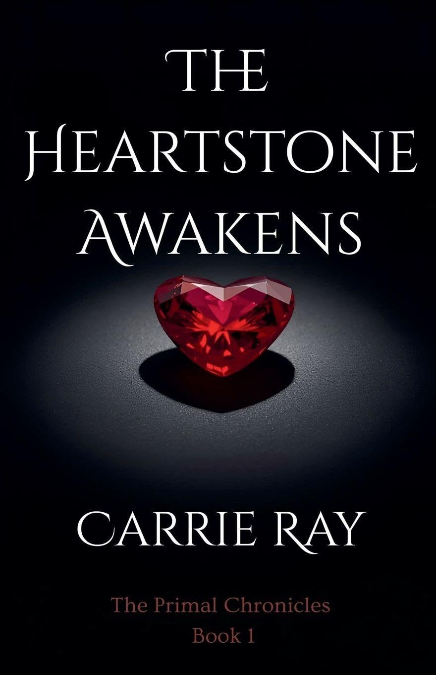 The Heartstone Awakens: 1 (The Primal Chronicles)