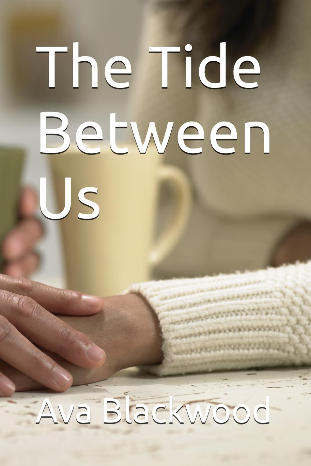 The Tide Between Us