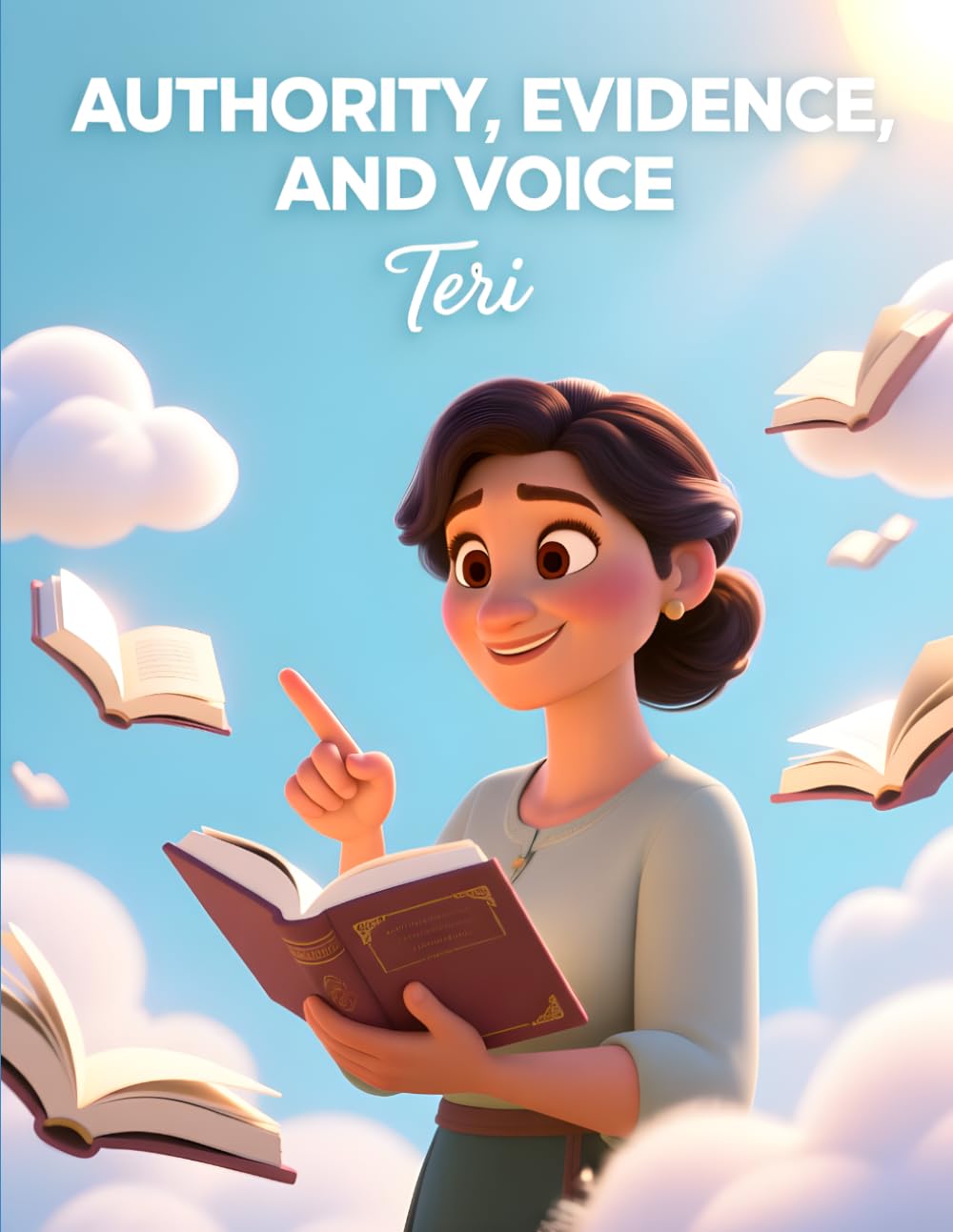 Authority, Evidence, and Voice: How Confident Writing, Reliable Evidence, and Authentic Author Voice Build Trust, Credibility, and Lasting Reader Confidence