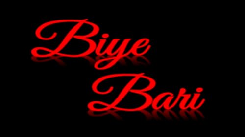 Biye Bari