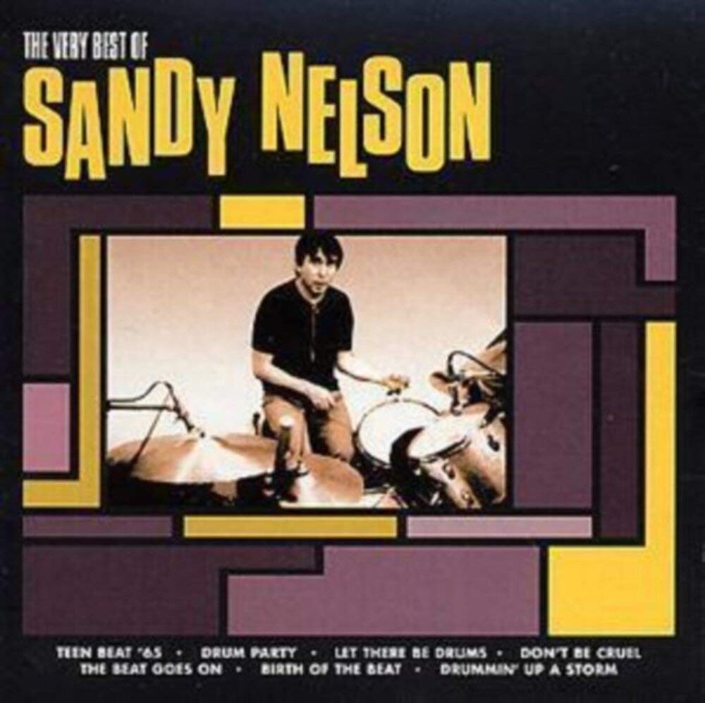 Sandy Nelson - Very Best of [EMI] (2003). Digital Remaster Brand New And Sealed