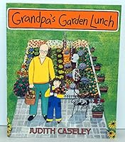 Grandpa's Garden Lunch 0688088163 Book Cover