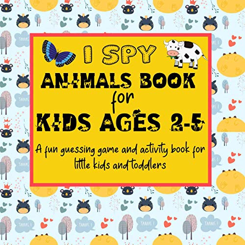 I Spy Animals Book For Kids Ages 2-5: A fun guessing game and activity book for little kids and toddlers image 2