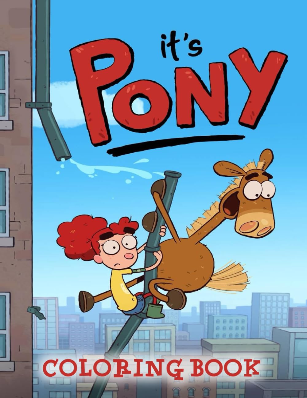 It’s Pony Coloring Book: Great gift for children, ideal for boys and girls