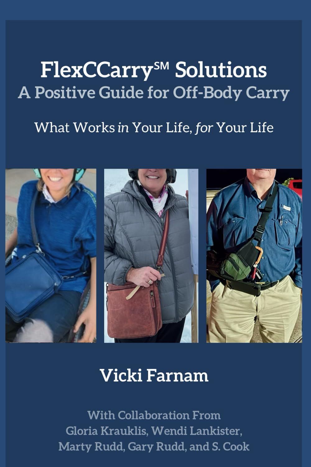 FlexCCarry℠ Solutions: A Positive Guide to Off-Body Carry