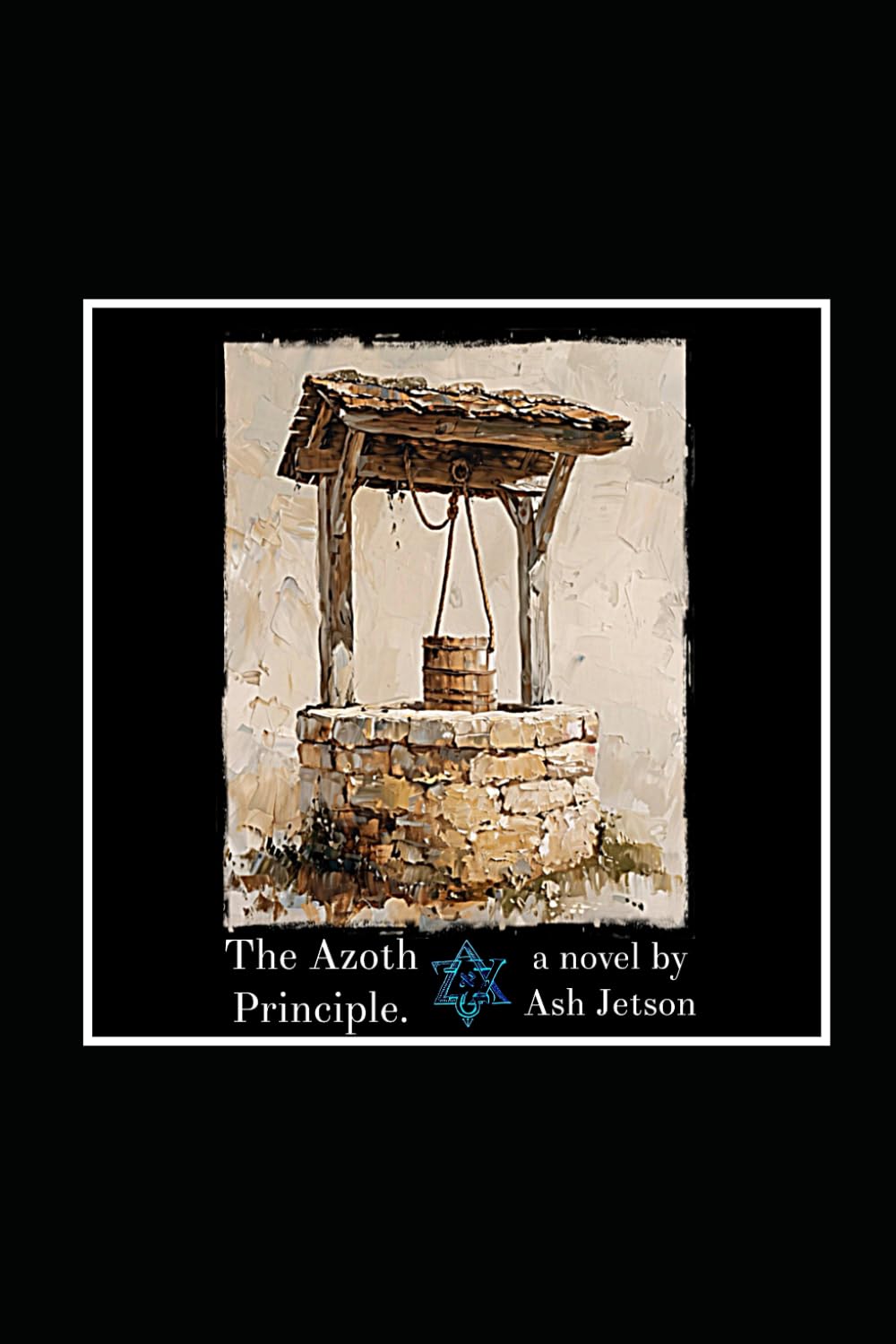 The Azoth Principle.