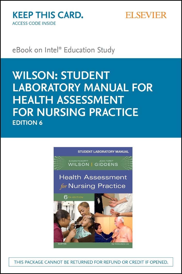 Student Laboratory Manual for Health Assessment for Nursing Practice