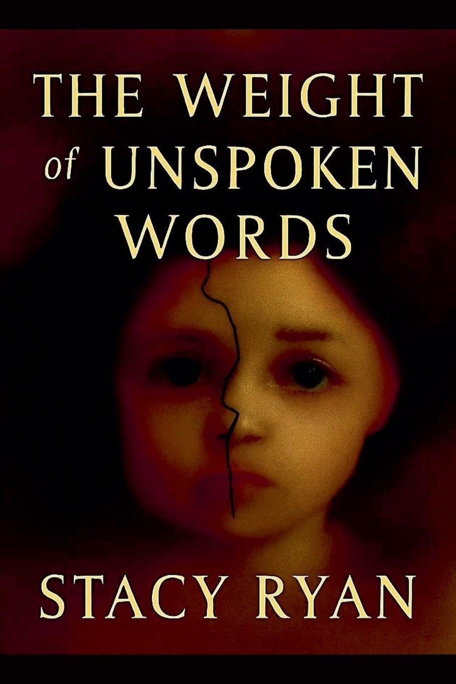 The Weight Of Unspoken Words: 1