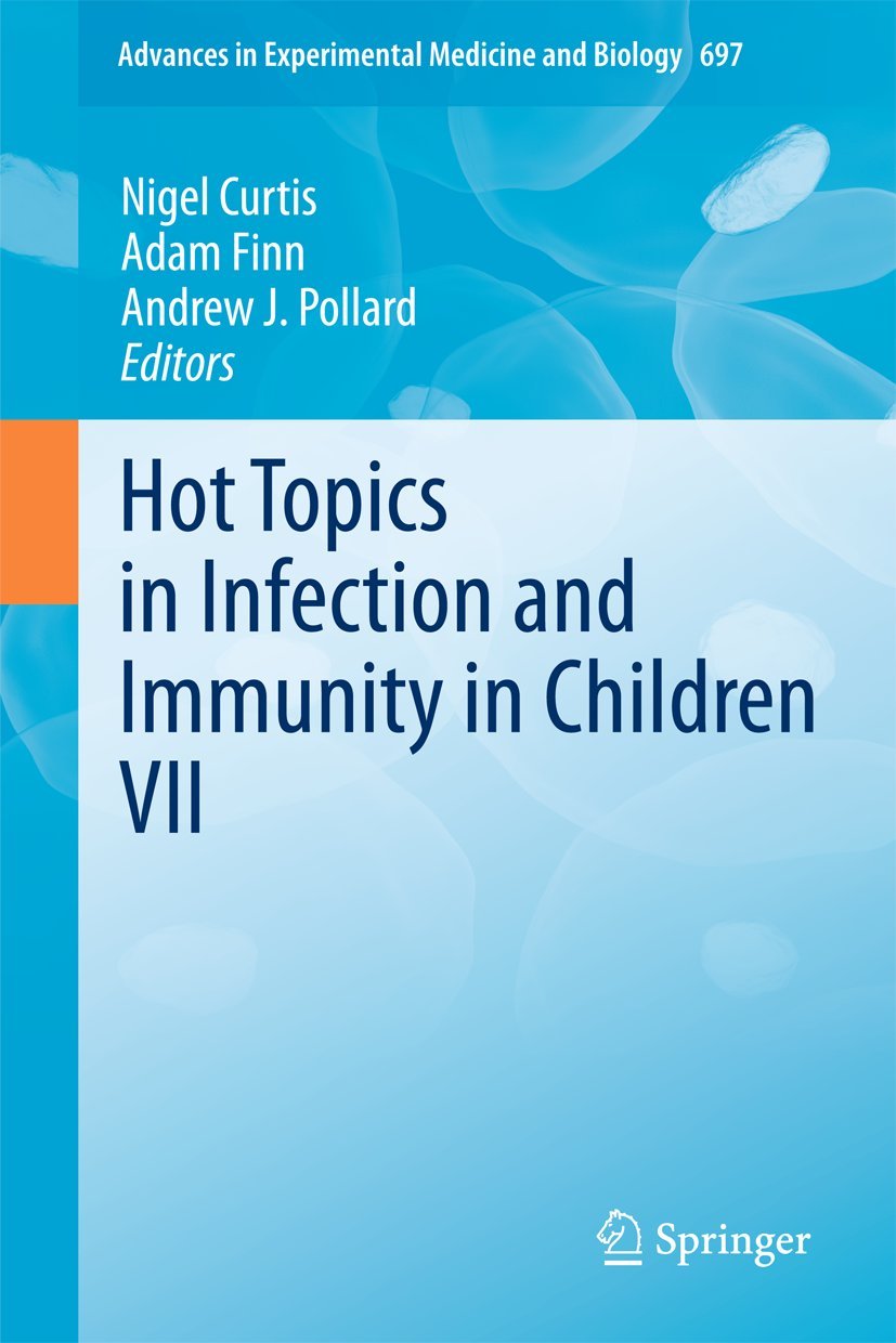 Hot Topics in Infection and Immunity in Children V